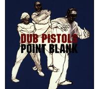 Dub Pistols - Point Blank