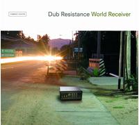 Dub Resistance World Receiver (CD)