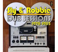 Dub Sessions 1978-1985 - Sly And Robbie (Vinile)