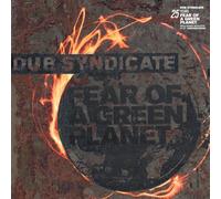 Dub Syndicate Fear a Green Planet (Vinyl LP) 12" Album with CD