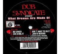 Dub Syndicate Productions - The Dream Syndicate