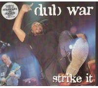 Dub War - Strike It 1
