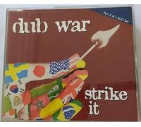 Dub War - Strike It 2