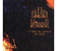 Dub Wiser - A New Millenium of Dub