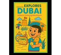 Dubai Adventures ______ Boy Explorer coloring book