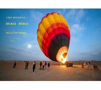 DUBAI DUBAI di Ciro Discepolo, 2022, Indipendently Published
