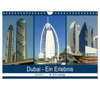 Dubai - Ein Erlebnis (Wandkalender 2027 DIN A4 quer), CALVENDO Monatskalender
