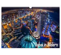 Dubai in Bildern (Wandkalender 2027 DIN A3 quer), CALVENDO Monatskalender