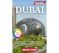 DUBAI REISEFÜHRER 2026