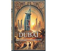 Dubaï: Thriller d’enquête humoristique au cœur de Dubaï et de son hôtel le plus célèbre