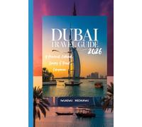 Dubai Travel Guide 2026