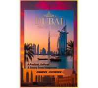 Dubai Travel Guide 2026