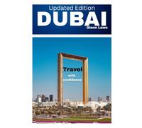 DUBAI TRAVEL GUIDE 2026/2027