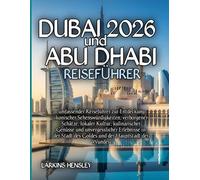 Dubai und Abu Dhabi Reiseführer 2026