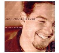 Dube, Jean-Francois - Le Lion Dompte