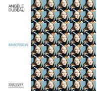 Angele Dubeau Angèle Dubeau: Immersion (CD) Album