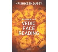 Dubey Hrishikesh Mysteries of Vedic Face Reading (Tascabile)