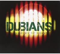 Dubians - WORDS ARE NOT ENOUGH