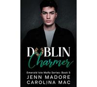 Dublin Charmer: A Dark Mafia Romance