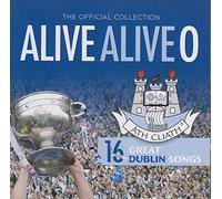 Dublin Gaa Football Team - Alive Alive O:16 Great Songs