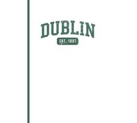 Dublin, Ohio: 6" x 9" Notebook