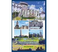 Dublin Reiseführer 2026: Versteckte Pubs, Küstenwanderwege, literarische Straßen und das authentische irische Erlebnis