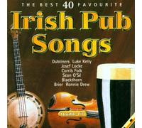Dubliners - 40 Very Best Irish Pub Songs