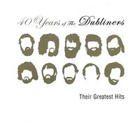 Dubliners - 40 Years Of The Dubliners