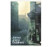 Dubliners: James Joyce