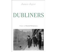 Dubliners: (riverrun editions)
