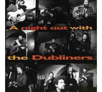 Dubliners, The - A Night Out With...