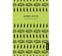 Dublineses (Relatos) / Dubliners (Short Stories)