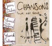 Dubois/Le Nagard/Delaunay - Chansons Pour Les Gens