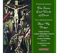 DUBOIS,THEODORE 7 Last Words of Christ / Hear My Prayer (CD)