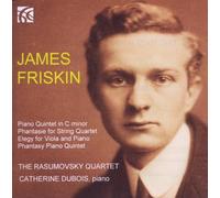 James Friskin James Friskin: Piano Quintet in C Minor/... (CD) Album