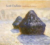 Dubois, Scott - Landscape Scripture