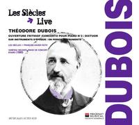 Dubois, T. – Piano Concerto No.2 Ouverture De Frithiof Dixtuor