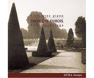 Dubois, Theodore - Dubois: Piano Trios