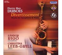 Dubouis, P.M. - Pierre Max Dubois: Divertissement-Works For Saxoph
