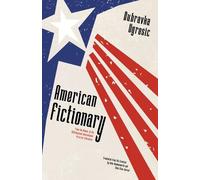 Dubravka Ugresic American Fictionary (Tascabile)