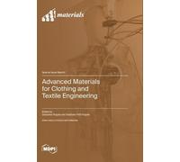 Dubravko Rogale Snjez Advanced Materials for Clothing and Tex (Copertina rigida)