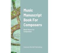 Dubreck World Publishing Music Manuscript Book For Composers (Tascabile)