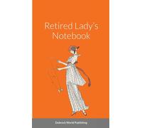 Dubreck World Publishing Retired Lady's Notebook (Tascabile)