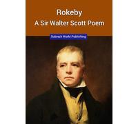 Dubreck World Publishing Rokeby, A Sir Walter Scott Poem (Tascabile)