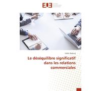 Dubucq-C Le déséquilibre significatif dans les relations commerciale (Tascabile)