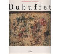 Dubuffet (1901-1985). Catalogo della mostra. Ediz. illustrata