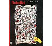 Dubuffet. Ediz. illustrata