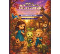 Duby's Back-to-School Fall Adventure: Coloring & Activity Book: A Bilingual Story, Coloring