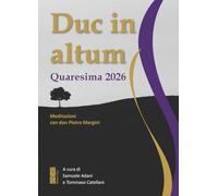 Duc in altum. Quaresima 2026