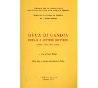 - Duca di Candia. Ducali e lettere ricevute 1358-1360; 1401-1405.